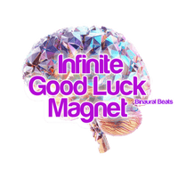 Thumbnail for Binaural Beats With Subliminals For Infinite Good Luck Magnet